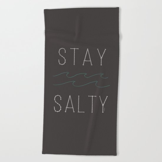 Stay Salty Beach Towel