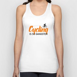 cycling is so gangster Unisex Tank Top