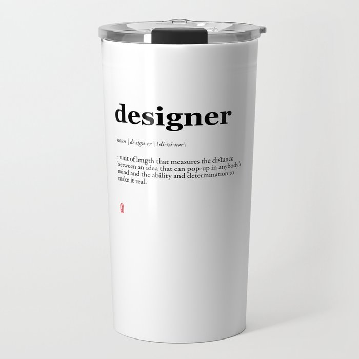 Designer (white) Travel Mug