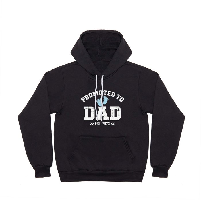 Promoted to dad 2023  pregnancy announcement Hoody