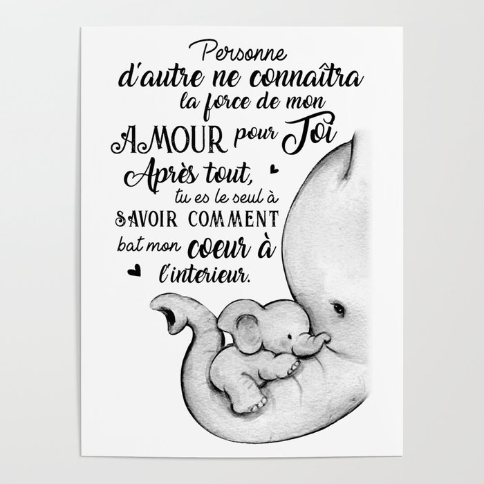 Elephant Personne Dautre Ne Connaitra La Force De Mon Amour Pour Joi Apres Tout Tu Es Le Seul Savoir Poster By Hasagi19 Society6