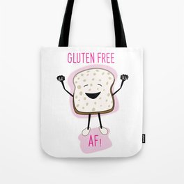 Gluten-Free Bread AF Tote Bag