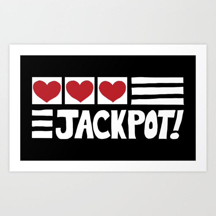 Triple Heart Jackpot Art Print