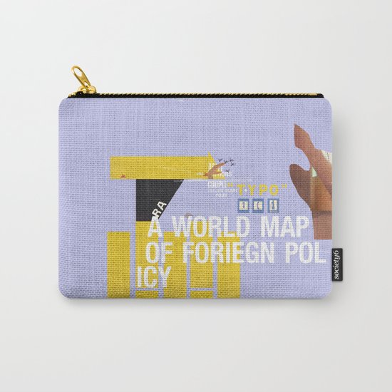 A World Map of Foreign Policy (book jacket cover) Carry-All Pouch