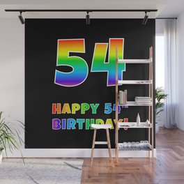 [ Thumbnail: HAPPY 54TH BIRTHDAY - Multicolored Rainbow Spectrum Gradient Wall Mural ]