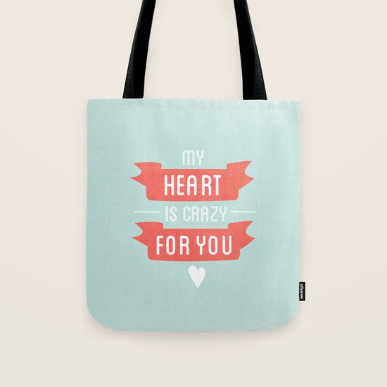 Crazy For You Tote Bag