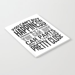 Happiness is car parts Notebook