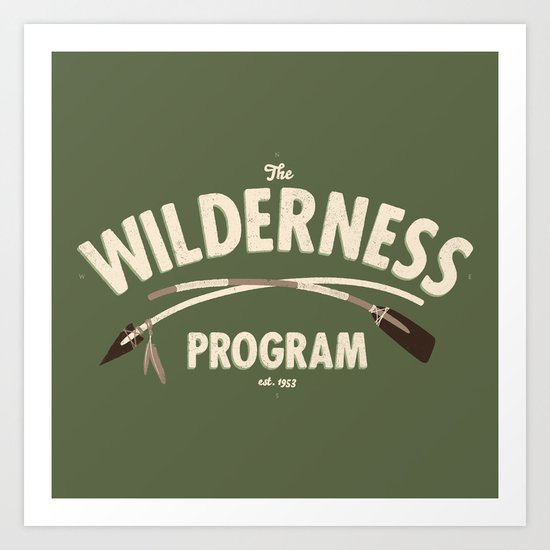 The Wilderness Program Art Print