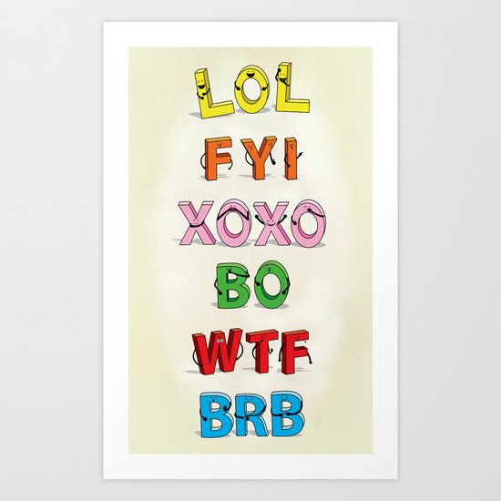 Some Internet Abreviations Art Print