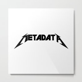 Metadata - Black Edition Metal Print