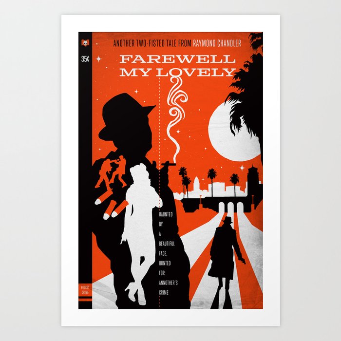 Hardboiled :: Farewell My Lovely :: Raymond Chandler Art Print