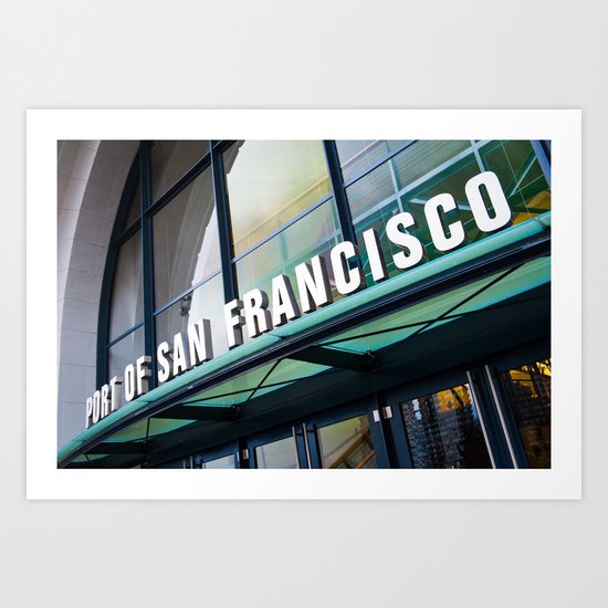 Port of San Francisco Art Print