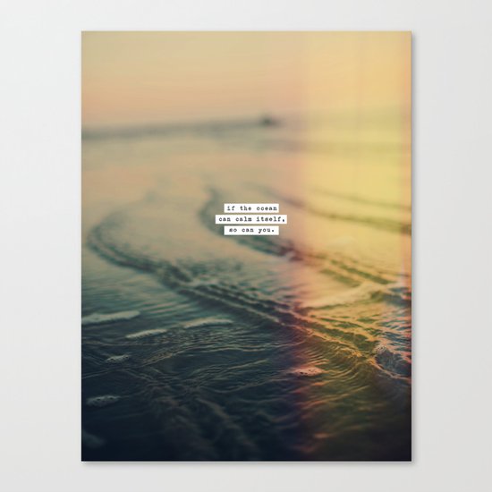 Calm Yourself Canvas Print