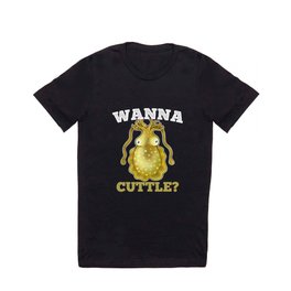 Wanna Cuttle Funny Cuttlefish Fish Lover T Shirt