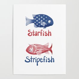 4th of July Starfish Stripefish  Poster