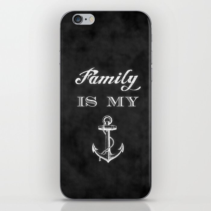 Family is my anchor. iPhone Skin