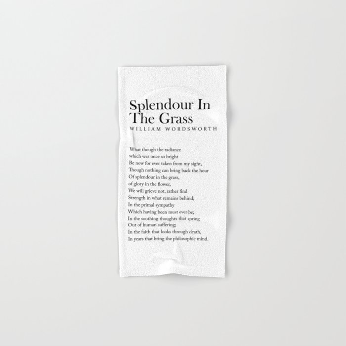 Splendour In The Grass - William Wordsworth Poem - Literature - Typography Print 2 Hand & Bath Towel