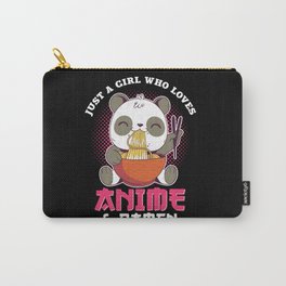 Panda Otaku Just A Girl Who Loves Anime & Ramen Carry-All Pouch