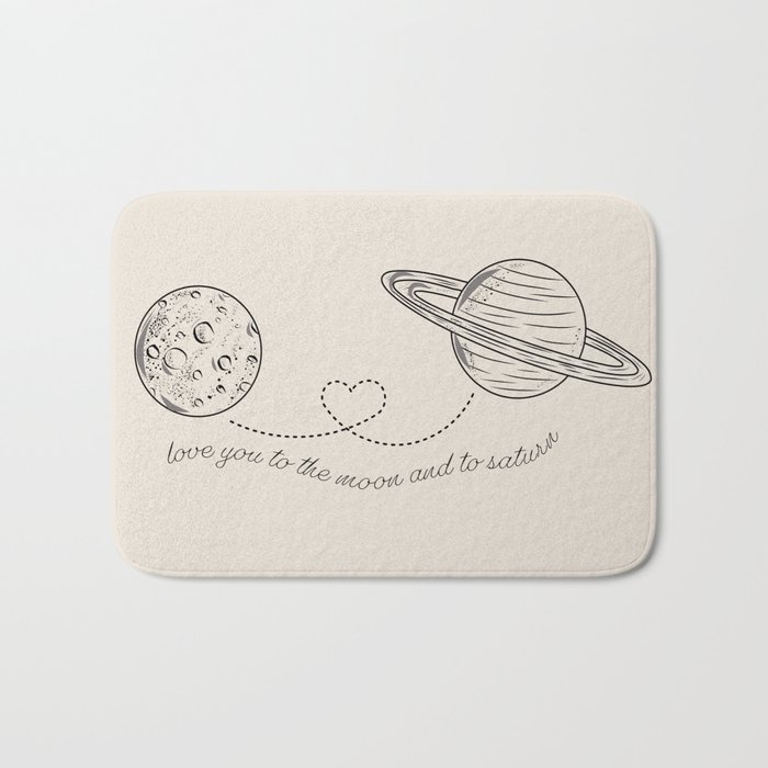 Love You To The Moon Saturn Bath Mat