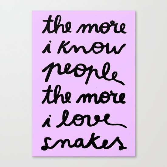 ALL MY FRIENDS ARE SNAKES Canvas Print