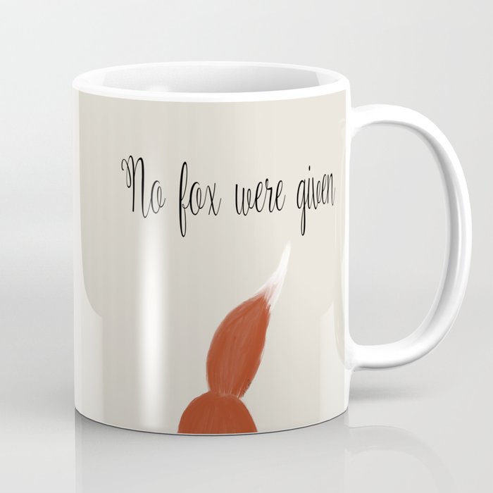 No Fox Were Given Coffee Mug | Drawing, Digital, No-fox-given, Fox-art, Fox, Fox-joke, Fox-gifts, Joliday-gofts, Fox-mugs, No-fox-mugs