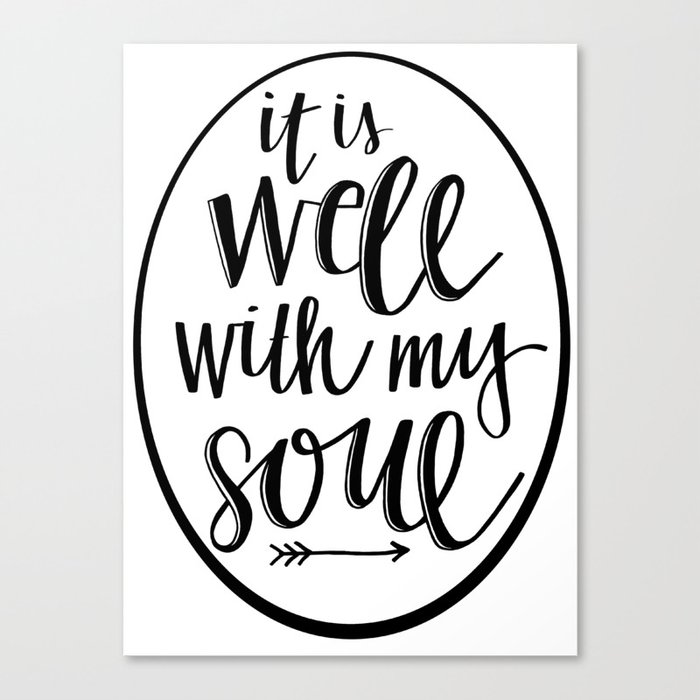 It is Well! Canvas Print