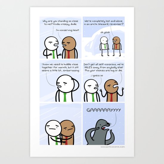 Antics #128 - survival instincts Art Print