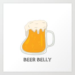 Beer Belly Art Print