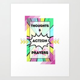 Thoughts & Action Art Print