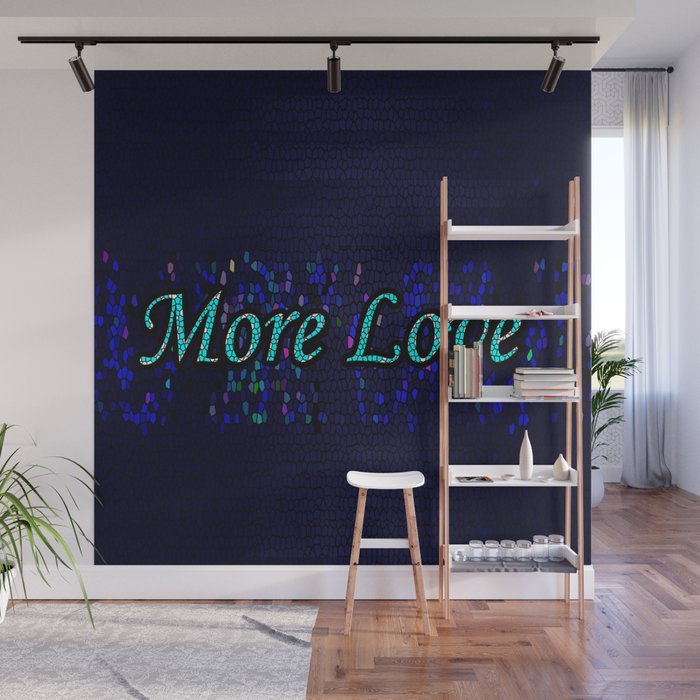 More Love Wall Mural