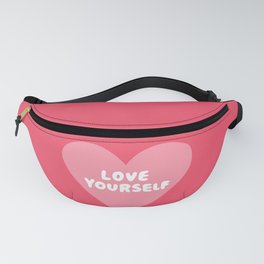 Love Yourself Fanny Pack