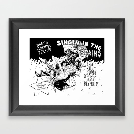 Singin' In The Brains Framed Art Print