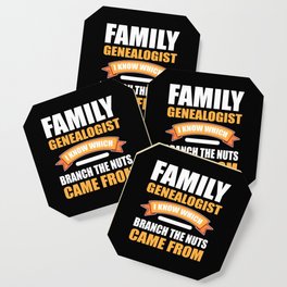 Family Genealogist. Funny Ancestry Shirt. Genealogist Tee. Family History Genealogy Lover Coaster