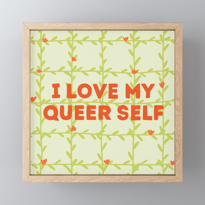 I love my queer self  Framed Mini Art Print