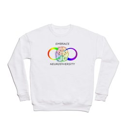 Embrace Neurodiversity Crewneck Sweatshirt