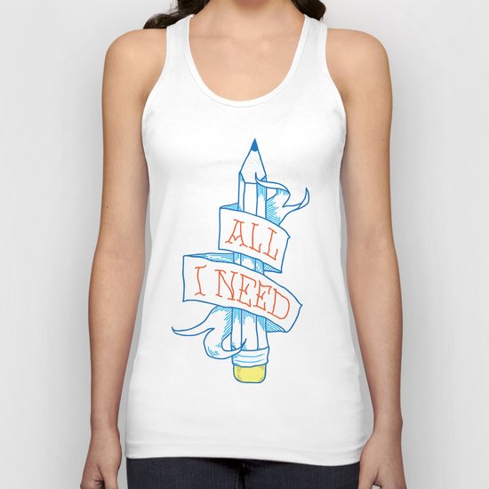 All I need Unisex Tank Top