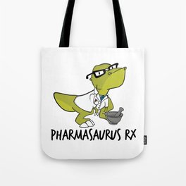 Pharmasaurux Rx - Pharmacy Dinosaur Tote Bag