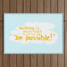 Everything Is Possible! Outdoor Rug
