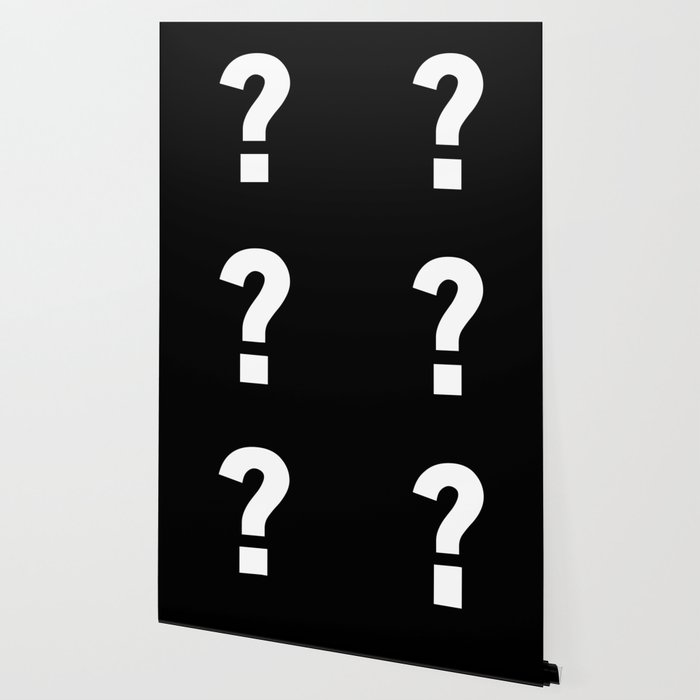 Question Mark White Black Wallpaper By Vonis Society6