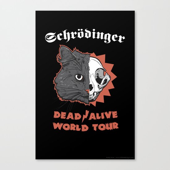 Schrödinger - DEAD/ALIVE World Tour Canvas Print