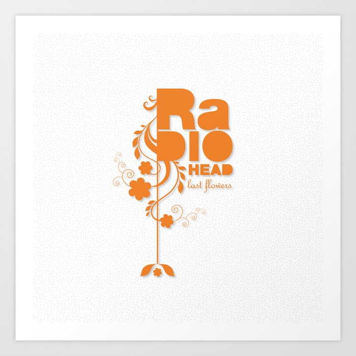 Radiohead "Last flowers" Song / Orange version Art Print