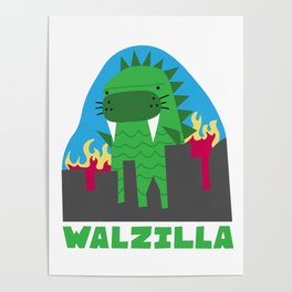 Walzilla Poster
