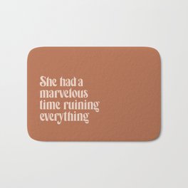 She Had a Marvelous Time Ruining Everything | Pink | Hand Lettered Typography Bath Mat | Graphicdesign, Feminist, Girl Power, Folklore Album, Bad Bitch, Folklore, Inspirational, Lettering, Motivational, Lyrics 