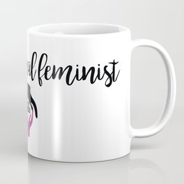 Intersectional Feminist - Design 1 Coffee Mug