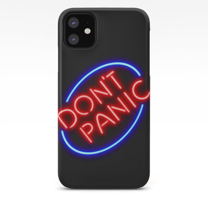 Hitchhiker's Guide - "Don't Panic" Neon Sign iPhone Case