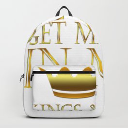 Kings And Queens Get Married In May Backpack