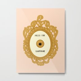 Press for Champagne in Pink Metal Print