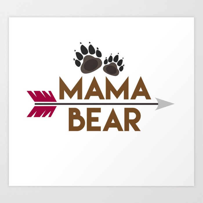 Mama Bear Mothers Day Gift Shirt Art Print By Tomgiant Society6