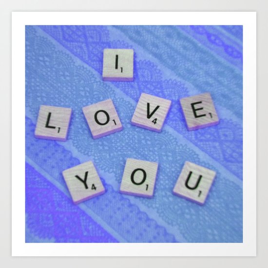 I Love You Darling in Blue Art Print