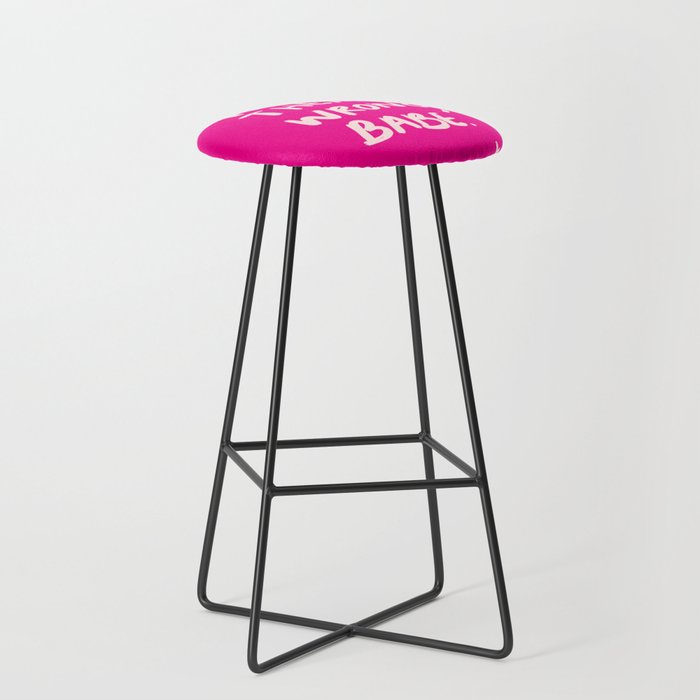 Prove Them Wrong, Babe in Pink  Bar Stool